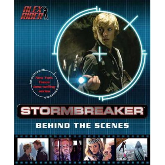 Pre-Owned Stormbreaker: Behind the Scenes (Alex Rider) (Paperback) 0142406554 9780142406557