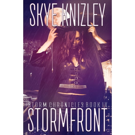 Stormfront (The Storm Chronicles) (Volume 9)