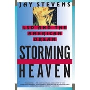 Storming Heaven LSD and the American Dream, Paperback