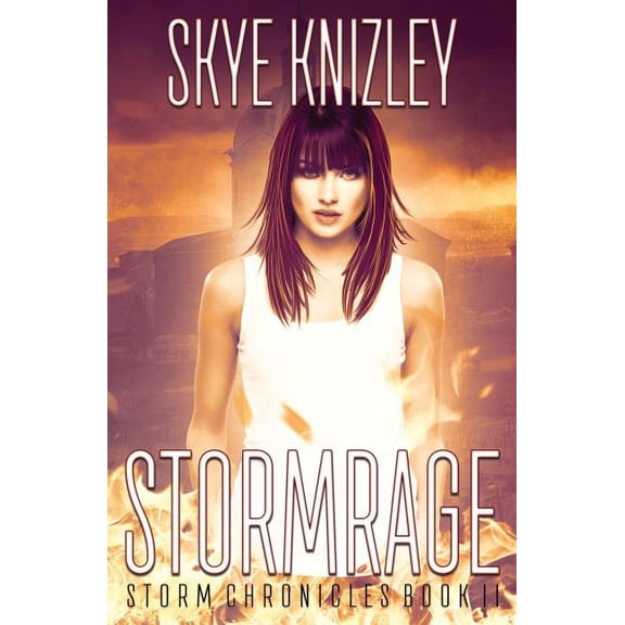 Stormrage (Paperback) by Skye Knizley