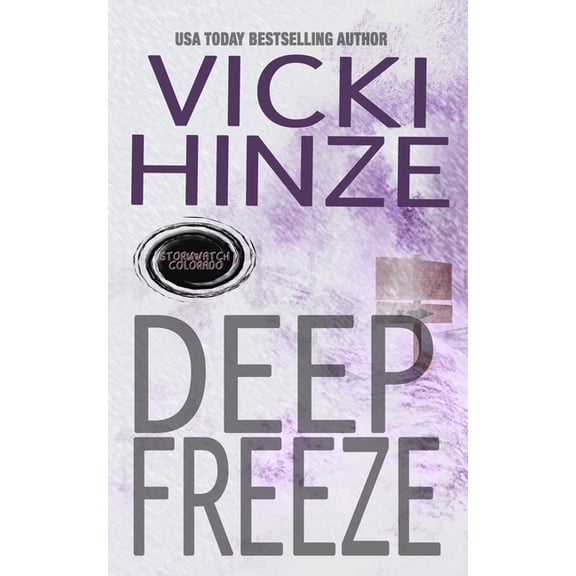 Stormwatch Deep Freeze, Book 2, (Paperback)