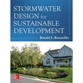 thumbnail image 1 of Pre-Owned Stormwater Design for Sustainable Development (Hardcover 9780071816526) by Ronald Rossmiller, 1 of 1