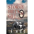 thumbnail image 1 of Stormy Hill's Gift, (Hardcover), 1 of 1