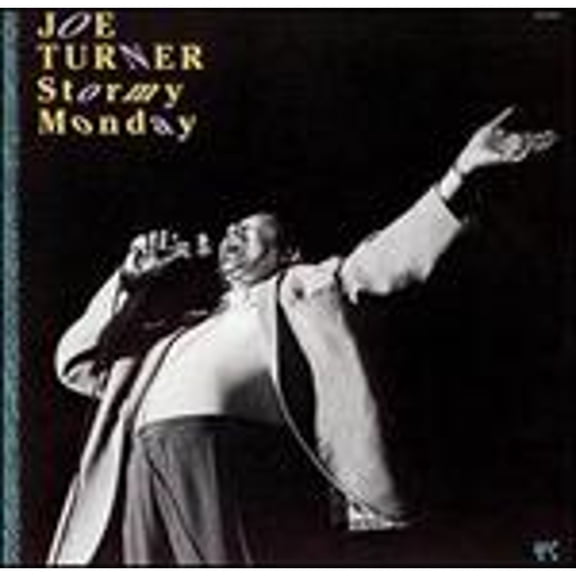 Stormy Monday (CD) by Big Joe Turner