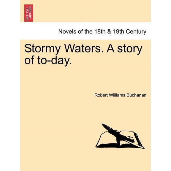 Stormy Waters. A Story of To-Day. (Paperback)