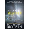 thumbnail image 1 of Stormy Weather: Judgment has Begun and Revival is Knocking at the Doors!, (Paperback), 1 of 1
