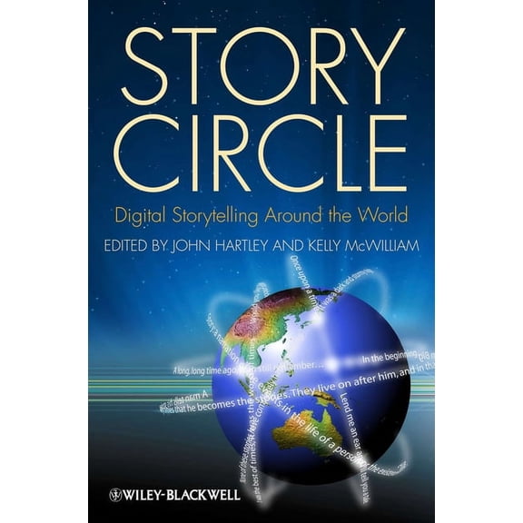 Story Circle: Digital Storytelling Around the World, (Hardcover)