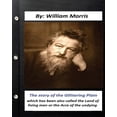 thumbnail image 1 of The Story of the Glittering Plain (1891) (fantasy) NOVEL by : William Morris: which has been also called the Land of living men or the Acre of the undying (Paperback), 1 of 1