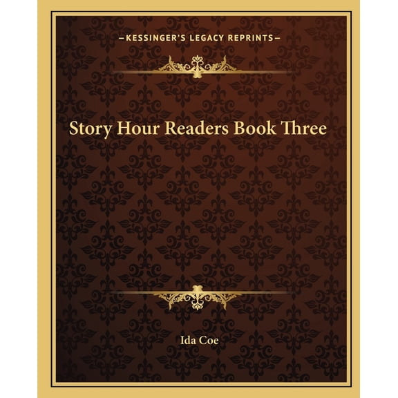Story Hour Readers Book Three (Paperback)