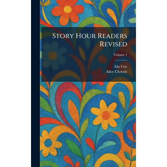 Story Hour Readers Revised, (Hardcover)