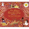 thumbnail image 1 of Story Orchestra: The Story Orchestra: The Nutcracker: Press the Note to Hear Tchaikovsky's Music , Book 2, (Ina)(Hardcover), 1 of 2