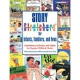 thumbnail image 1 of Pre-Owned Story S-t-r-e-t-c-h-e-r-s® for Infants, Toddlers, and Twos: Experiences, Activities, and Games for Popular Children's Books, 1 of 1
