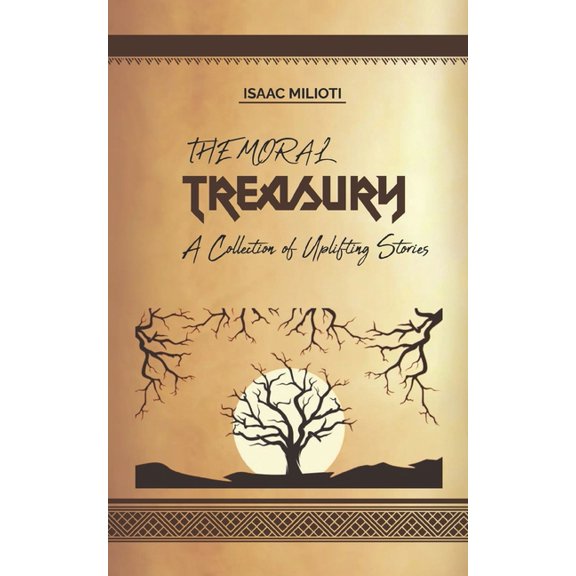 Story-Time The Moral Treasury: A Collection of Uplifting Stories, (Paperback)