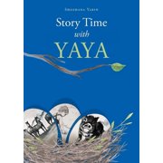 Story Time With YaYa, Paperback