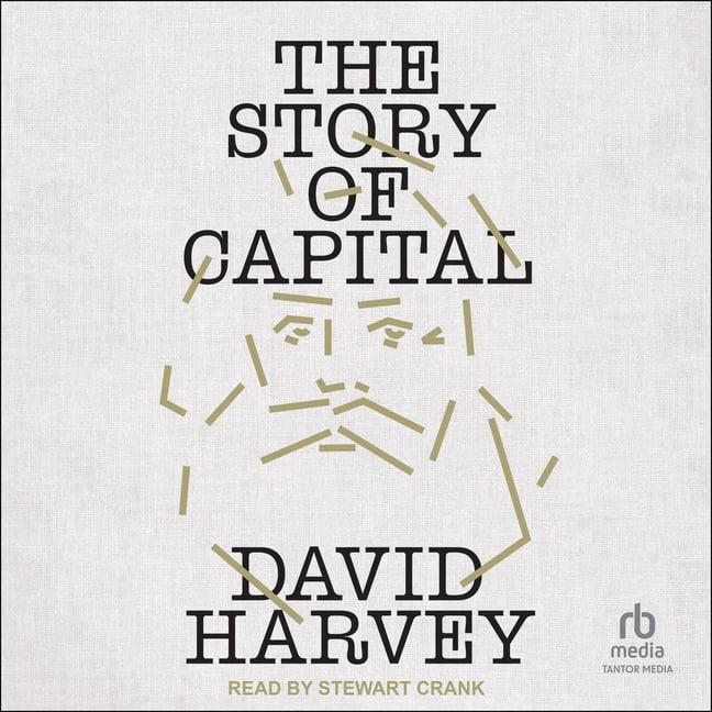 The Story of Capital: What Everyone Should Know about How Capital Works, (Audiobook)
