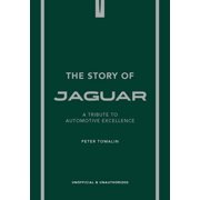 Story of Cars The Story of Jaguar, Hardcover