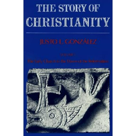 Pre-Owned The Story of Christianity, Volume 1: The Early Church to the Dawn of the Reformation (Story of Christianity) (Paperback) 0060633158 9780060633158
