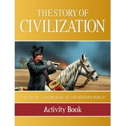 Story of Civilization Making of the Modern World Activity Book, Paperback