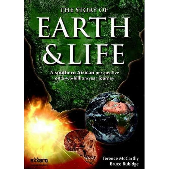 Story of Earth & Life : A Southern African Perspective on a 4.6-billion-year Journey