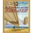 thumbnail image 1 of Pre-Owned The Wright Brothers and Other Pioneers of Flight (Story of Flight) (Paperback) 0778712168 9780778712169, 1 of 1