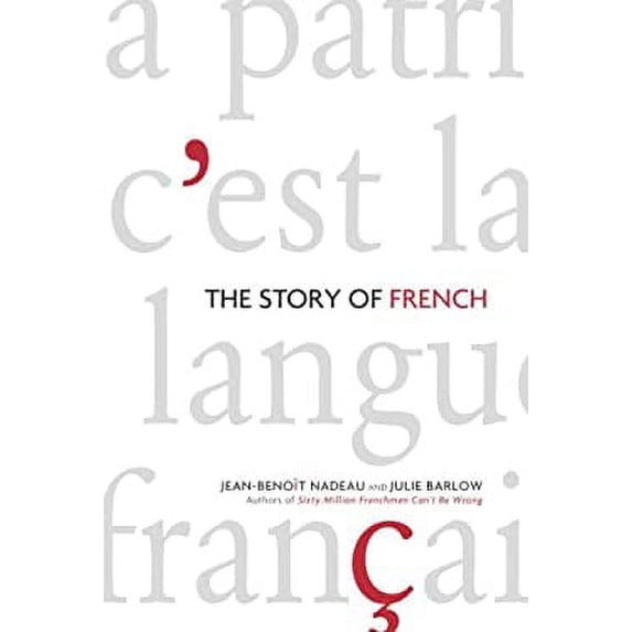 Pre-Owned The Story of French (Hardcover) 0676977340 9780676977349