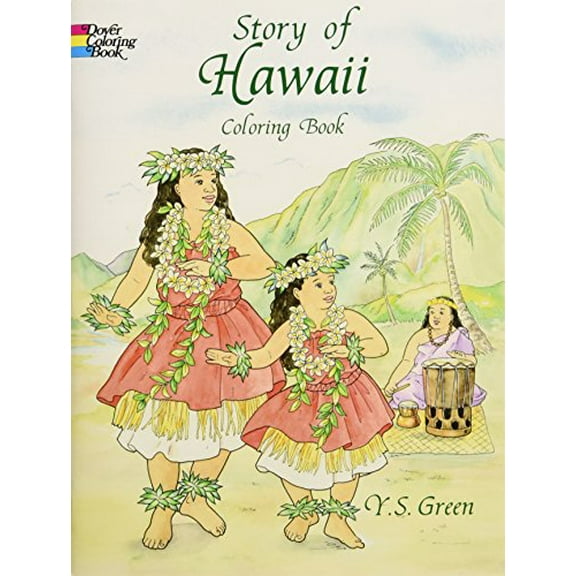 Pre-Owned Story of Hawaii Coloring Book (Paperback) 0486405656 9780486405650