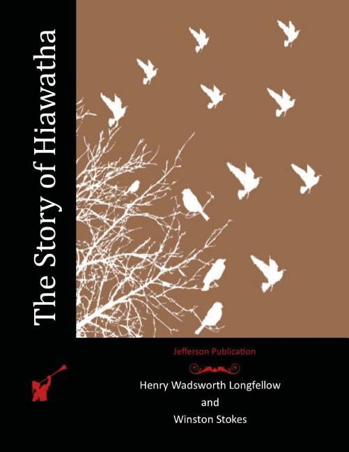 Story of Hiawatha