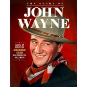Story of John Wayne The Ultimate Collectors Guide Paperback