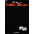 thumbnail image 1 of Pre-Owned The Story of Marilyn Manson (Paperback) 0825615763 9780825615764, 1 of 1