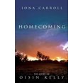 thumbnail image 1 of Story of Oisin Kelly Homecoming: The Story of Oisin Kelly, Book 3, (Paperback), 1 of 1
