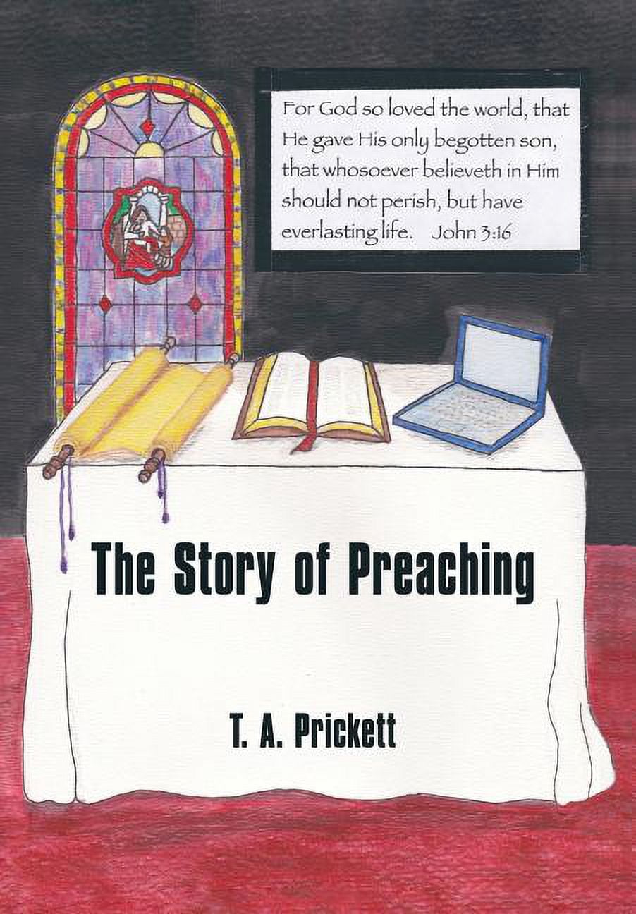 The Story of Preaching, (Hardcover)