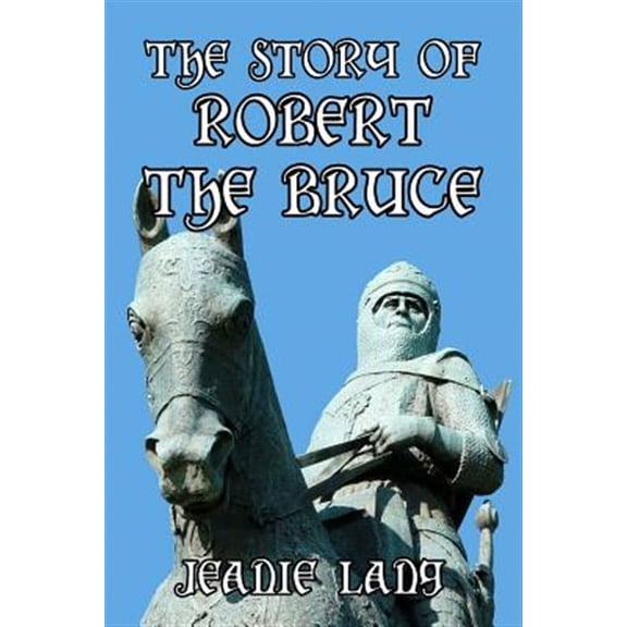 Story of Robert the Bruce
