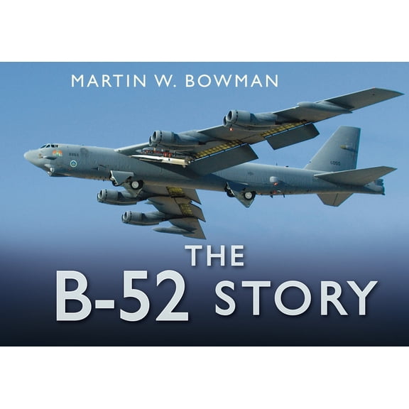 Pre-Owned Story of: The B-52 Story (Hardcover)