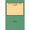 thumbnail image 1 of Story of Wilkes County, Georgia (Paperback), 1 of 1