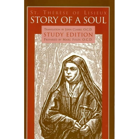 Story of a Soul: Study Edition, (Paperback)