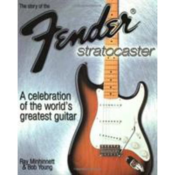 Pre-Owned The Story Of The Fender Stratocaster (Paperback) 0879306653 9780879306656