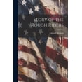 thumbnail image 1 of Story of the Rough Riders (Paperback), 1 of 1