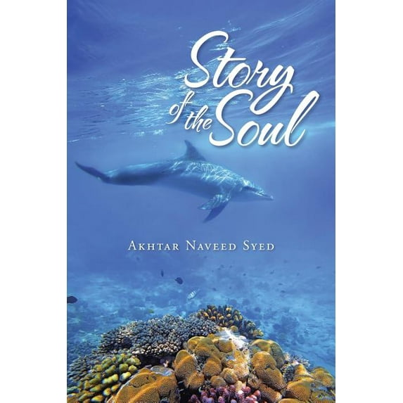Story of the Soul (Paperback)