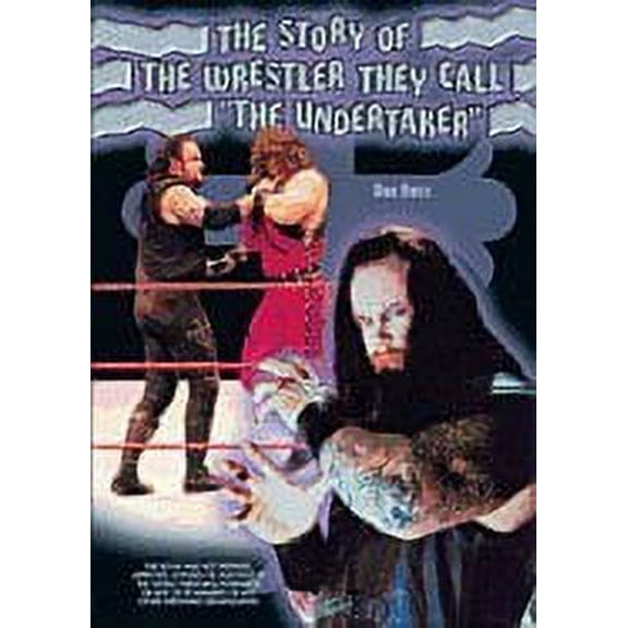 Pre-Owned Story of the Wrestler They Call the Undertaker 9780791054079
