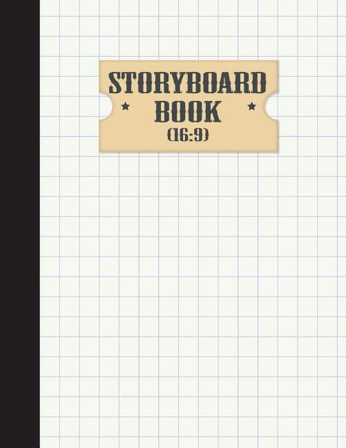Storyboard Book: Storyboard Book: Large Print - 16:9 (108 Pages) - 4 Panel withs Narration Lines - US Digital Television, The Industry Standard for Storyboard Sketchbooks(Vol.2): Storyboard Book (Pape