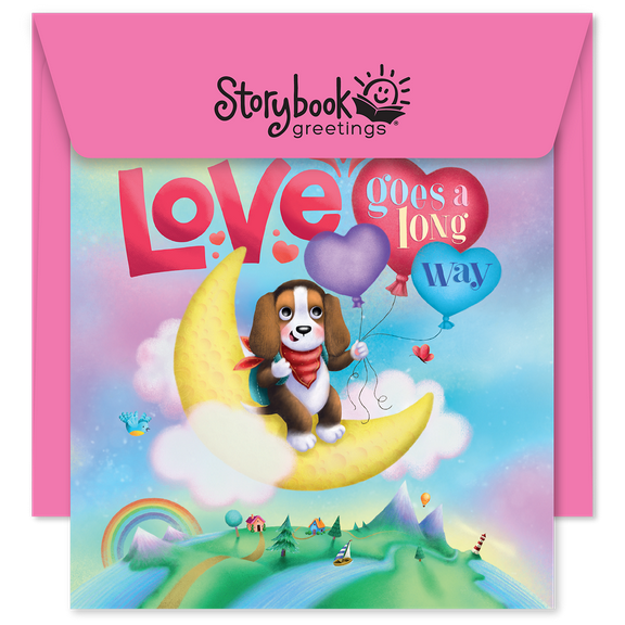 Storybook Greetings Love Goes A Long Way with Envelope