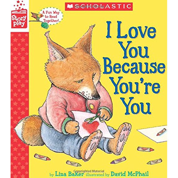 Pre-Owned I Love You Because You're You (Storyplay Book) (Hardcover) 0545945275 9780545945271