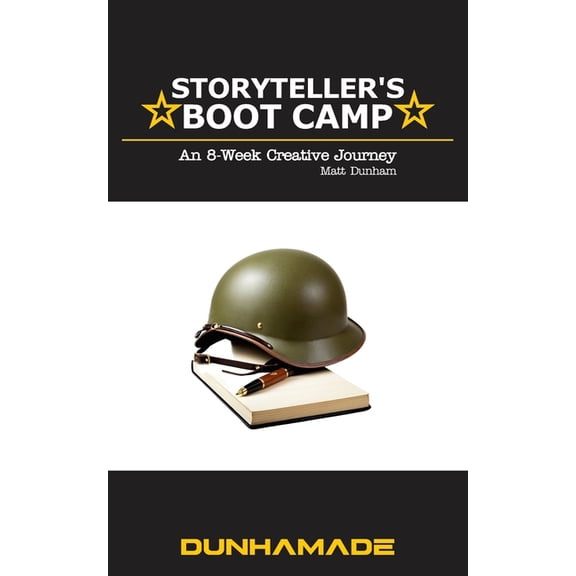 Storyteller's Boot Camp: An 8-Week Creative Journey, (Paperback)