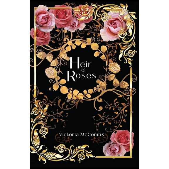 Storyteller's Heir of Roses, Book 4, (Paperback)