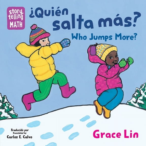 Storytelling Math Quin Salta Ms? / Who Jumps More? (Spanish Bilingual Edition), (Board Book)