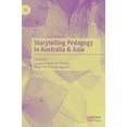 thumbnail image 1 of Storytelling Pedagogy in Australia & Asia (Hardcover), 1 of 1
