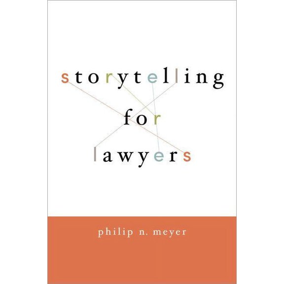 Storytelling for Lawyers (Hardcover)