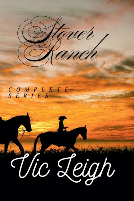 Stover Ranch Stover Ranch Collection, (Paperback)