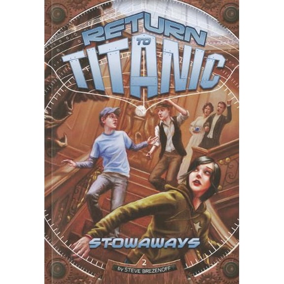 Pre-Owned Return to Titanic: Stowaways (Paperback)