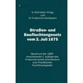 thumbnail image 1 of Straßen- und Baufluchtengesetz vom 2. Juli 1875 (Hardcover), 1 of 1